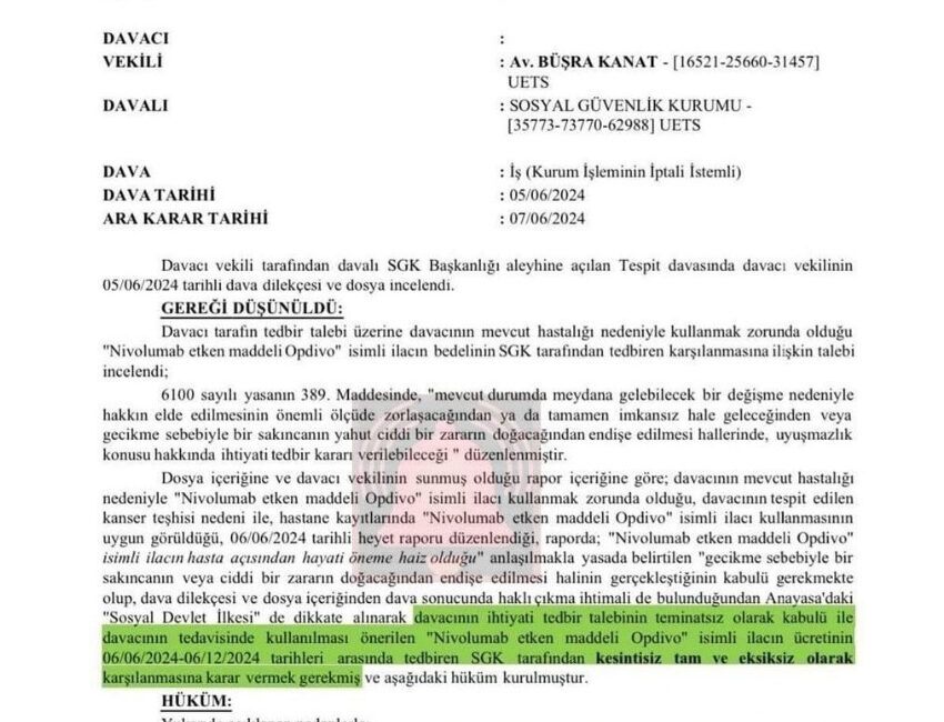 Adana 2. İş Mahkemesi, böbrek kanseri hastası A.U.’nun ilacının, SGK