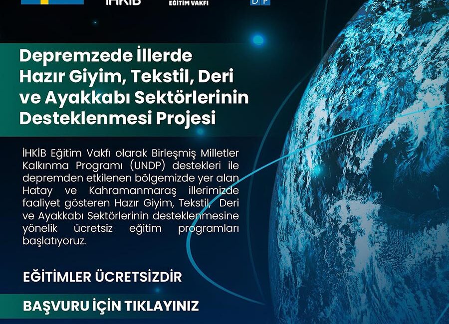 İHKİB Eğitim Vakfı ve Birleşmiş Milletler Kalkınma Programı (UNDP) desteğiyle,