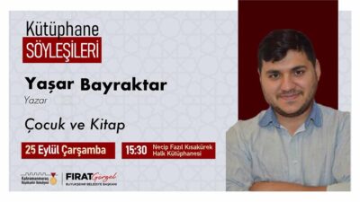 Büyükşehir Belediyesinin Kütüphane Söyleşileri’nde bu hafta Yazar Yaşar Bayraktar edebiyatseverlerle