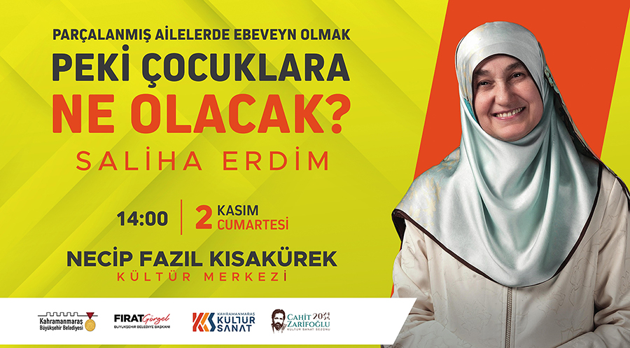 Büyükşehir Belediyesi, Aile Danışmanı – Yazar Saliha Erdim’in katılımıyla 2