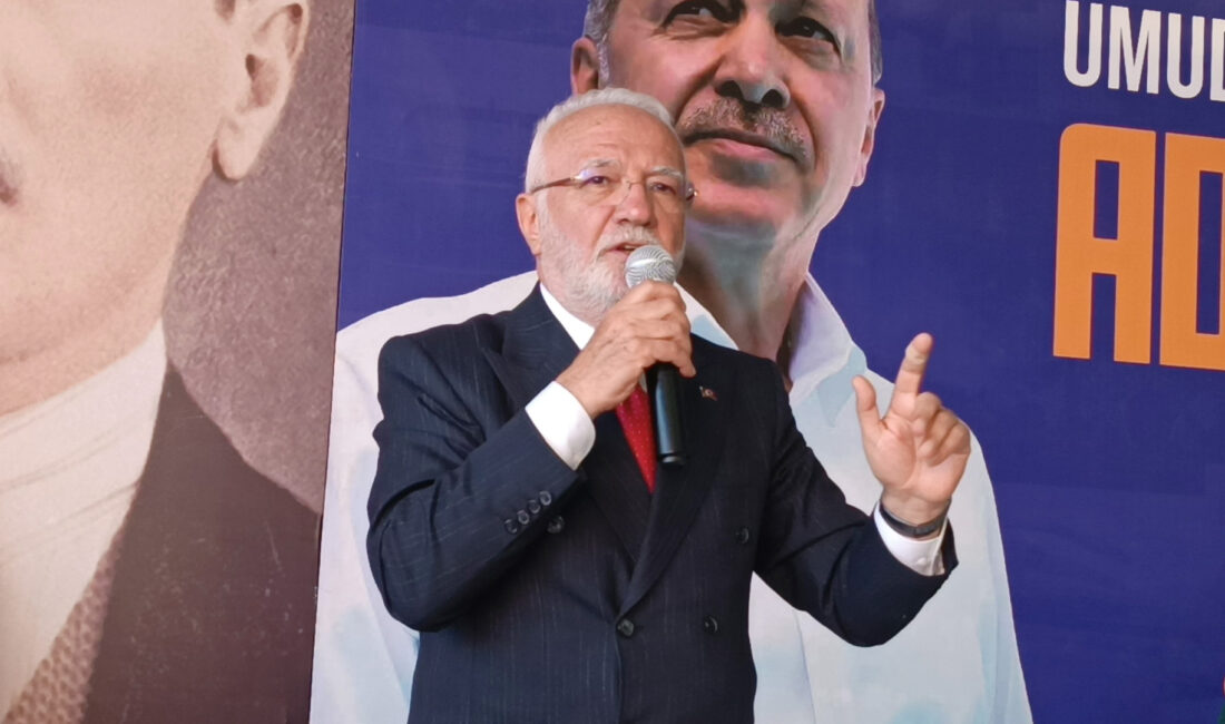 Kadir ÇELİK/ İSLAHİYE (Gaziantep), – AK Parti Genel Başkanvekili Mustafa