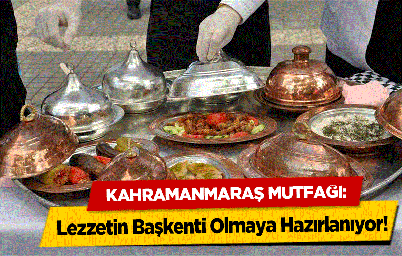 Niğde Belediyesi tarafından düzenlenecek olan Gastronomi Festivali’nde Kahramanmaraş yemekleri tanıtılacak.