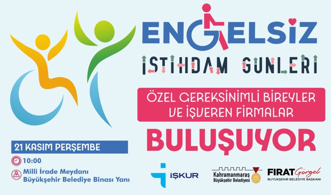Büyükşehir Belediyesi, özel gereksinimli bireylerin istihdama katılımını sağlamak için “Engelsiz