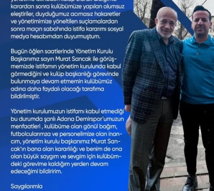 ADANA, – SÜPER Lig ekiplerinden Adana Demirspor Kulübü Başkanı Bedirhan