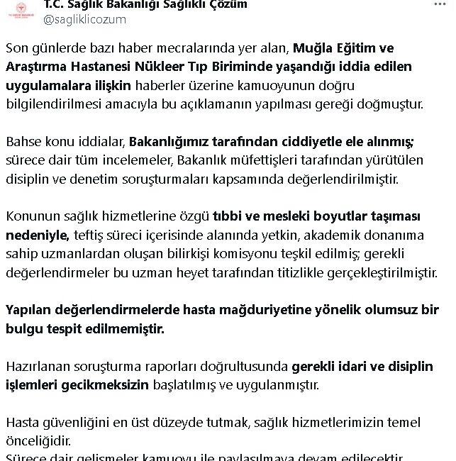 ANKARA, – SAĞLIK Bakanlığı, Muğla Eğitim ve Araştırma Hastanesi Nükleer