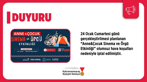 Kahramanmaraş Büyükşehir Belediyesi tarafından düzenlenen ve büyük ilgi görmesi beklenen