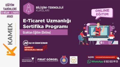 KAMEK ve KSÜ iş birliğiyle düzenlenen "E-Ticaret Uzmanlığı Sertifika Programı"
