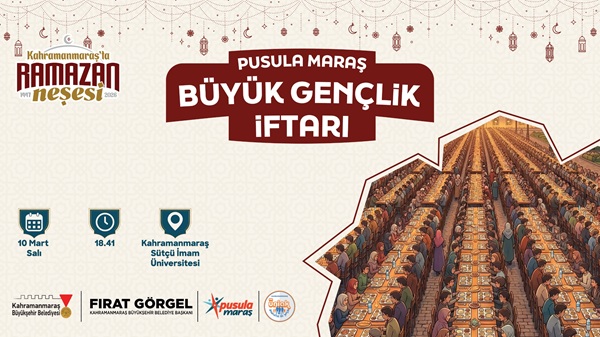 Kahramanmaraş Büyükşehir Belediyesi’nin gençlere yönelik vizyoner markası Pusula Maraş, Ramazan