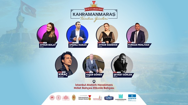 İstanbul Atatürk Havalimanı Millet Bahçesi’nde devam eden “Kahramanmaraş Tanıtım Günleri”,