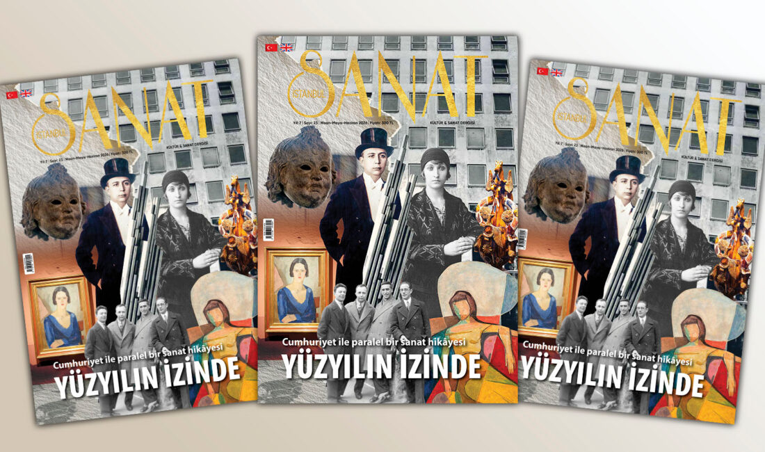 İstanbul Sanat Dergisi, yeni sayısıyla raflardaki yerini aldı. “Yüzyılın İzinde”