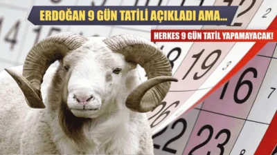 9 günlük Kurban Bayramı tatili kararı kamu personelinin tamamını kapsıyor
