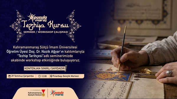 Büyükşehir Belediyesi, Pusula Maraş projesiyle gençleri geleneksel Türk el sanatlarıyla