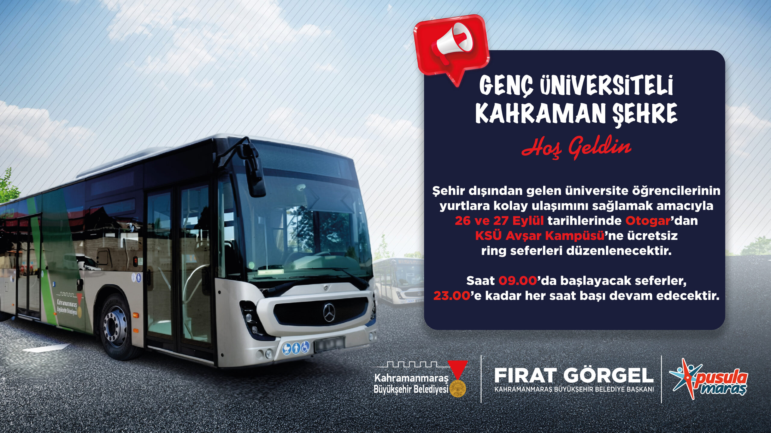 Büyükşehir Belediyesi, yeni eğitim döneminde şehir dışından Kahramanmaraş’a gelecek üniversite