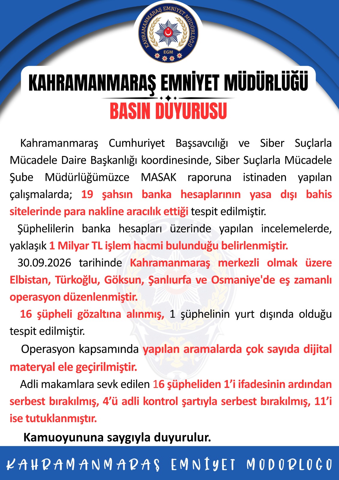 &nbsp; Kahramanmaraş merkezli yürütülen yasa dışı bahis soruşturması kapsamında 5