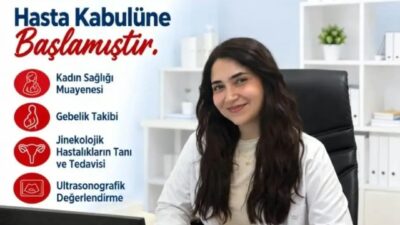 Andırın Devlet Hastanesi’nin Sağlık Kadrosu Güçleniyor: Uzm. Dr. Rahime Gizem